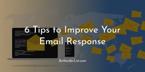 Read more about the article 6 Tips to Improve Your Email Response