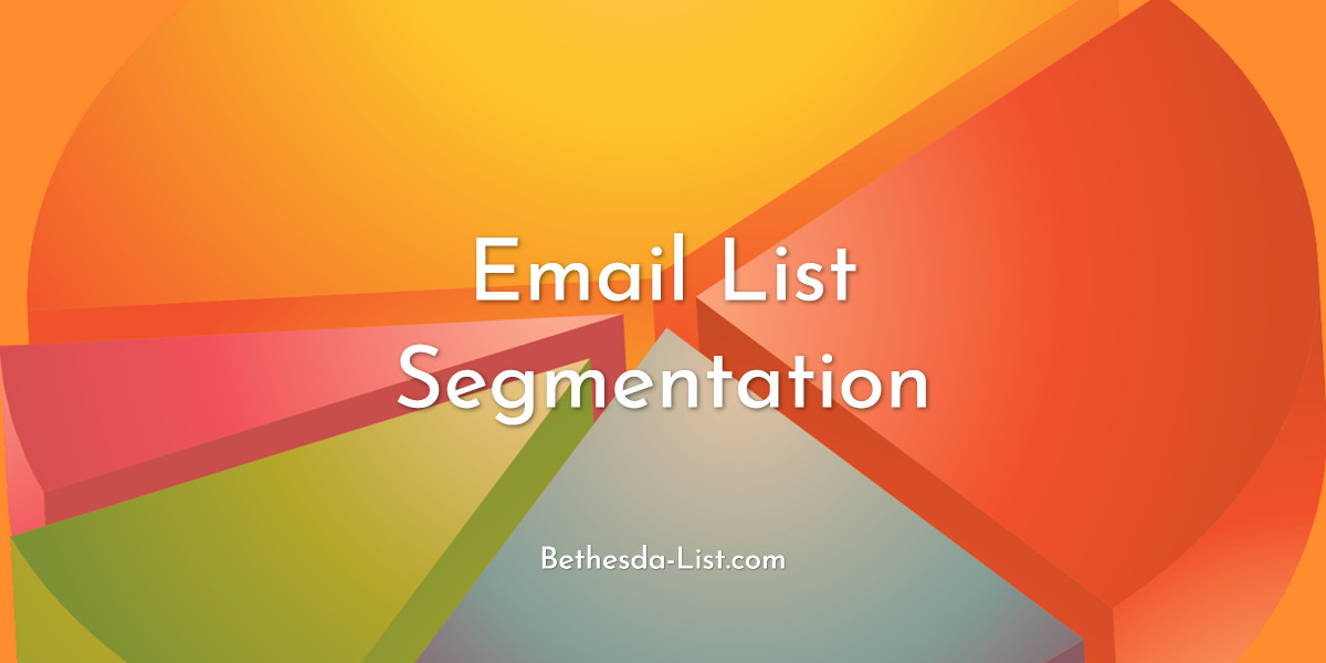 You are currently viewing Email List Segmentation from Your Email Database