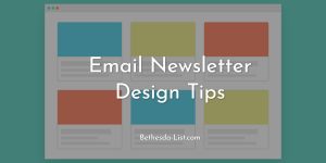 Read more about the article Email Newsletter Design Tips