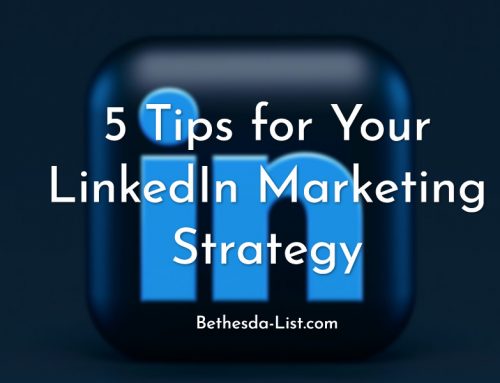 5 Tips for Your LinkedIn Marketing Strategy