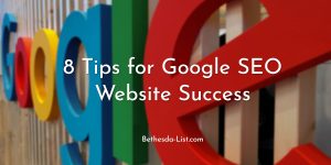 Read more about the article 8 Tips for Google SEO Website Success