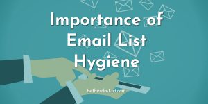 Read more about the article The Importance of Email List Hygiene